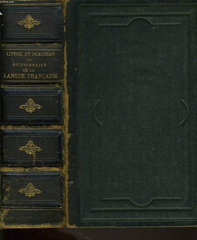 DICTIONNAIRE DE LA LANGUE FRANCAISE abrg du dictionnaire