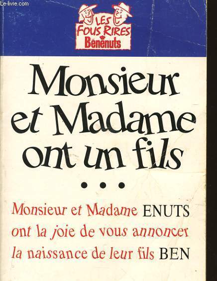 MONSIEUR ET MADAME ONT UN FILS