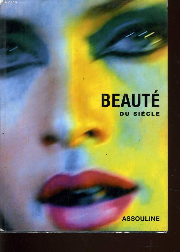 BEAUTE DU SIECLE