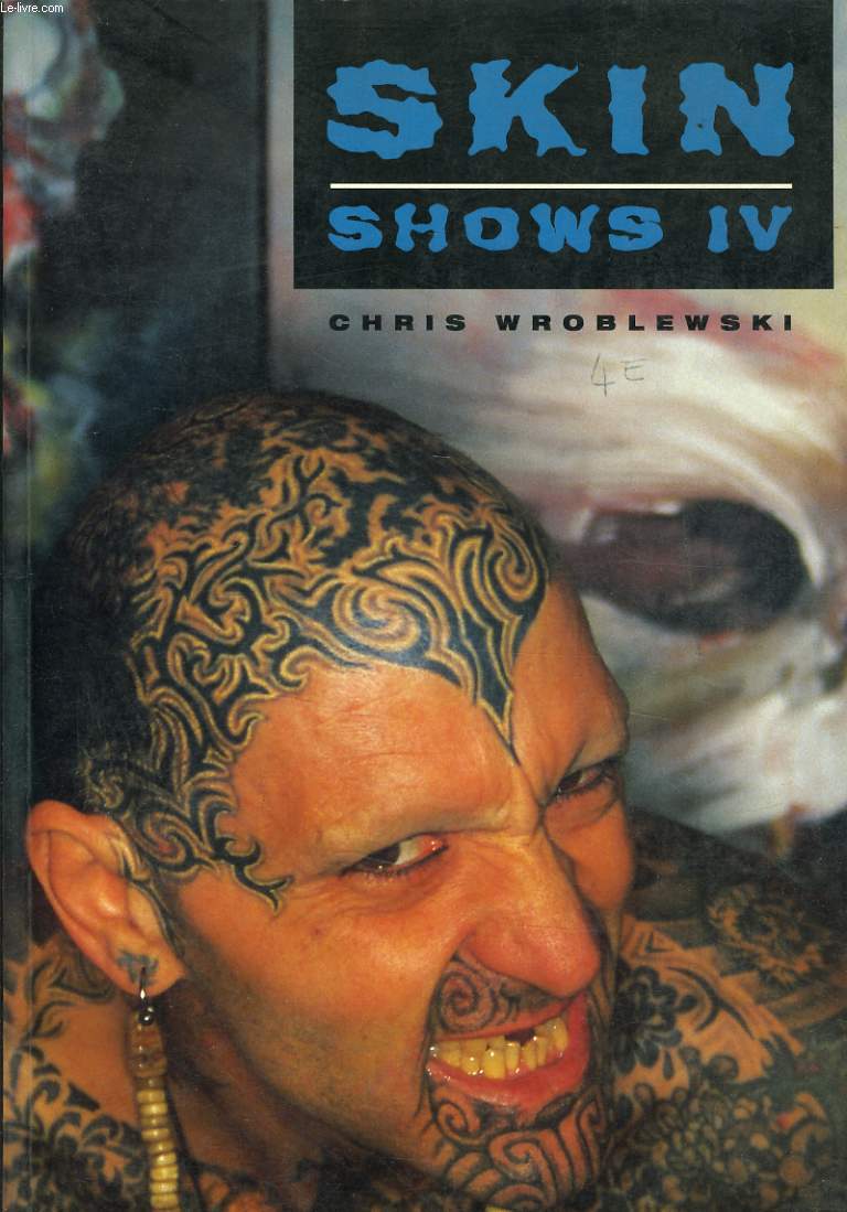 SKIN SHOWS IV