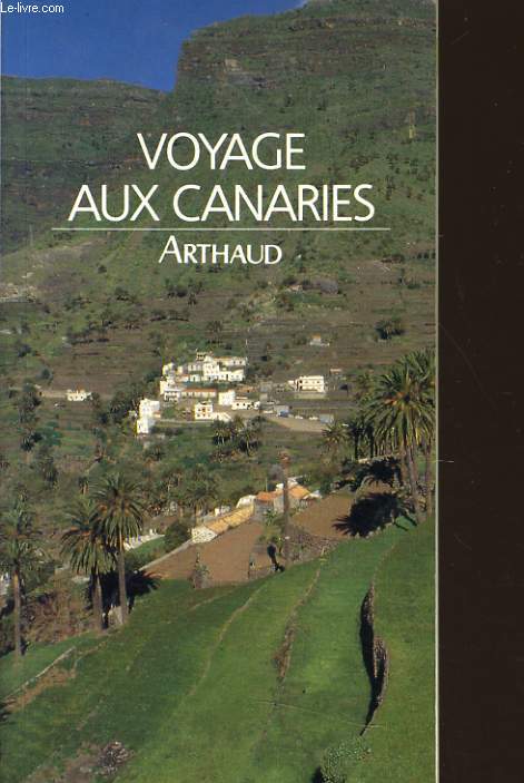 VOYAGE AUX CANARIES