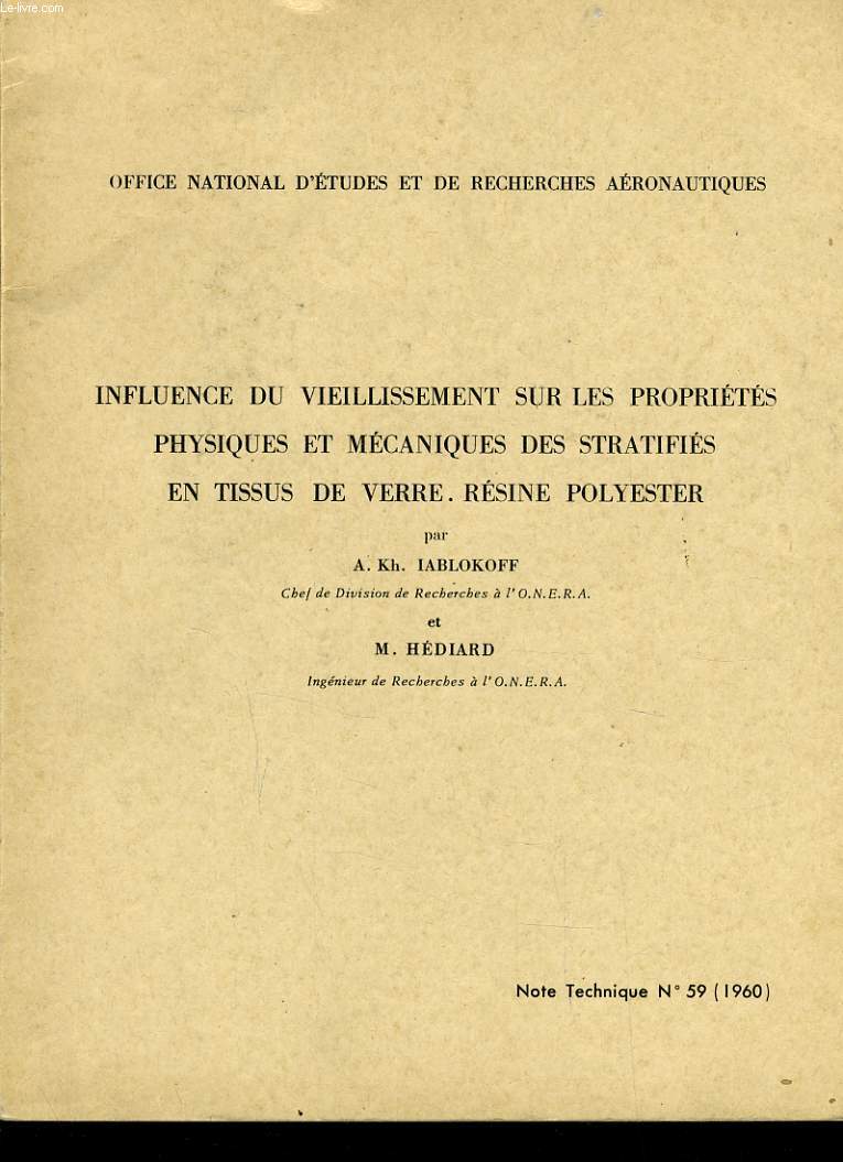 INFLUENCE DU VIEILLISSEMENT SUR LES PROPRIETES PHYSIQUES ET MECANIQUES DES STRATIFIES EN TISSUS DE VERRE RESINE POLYESTER;