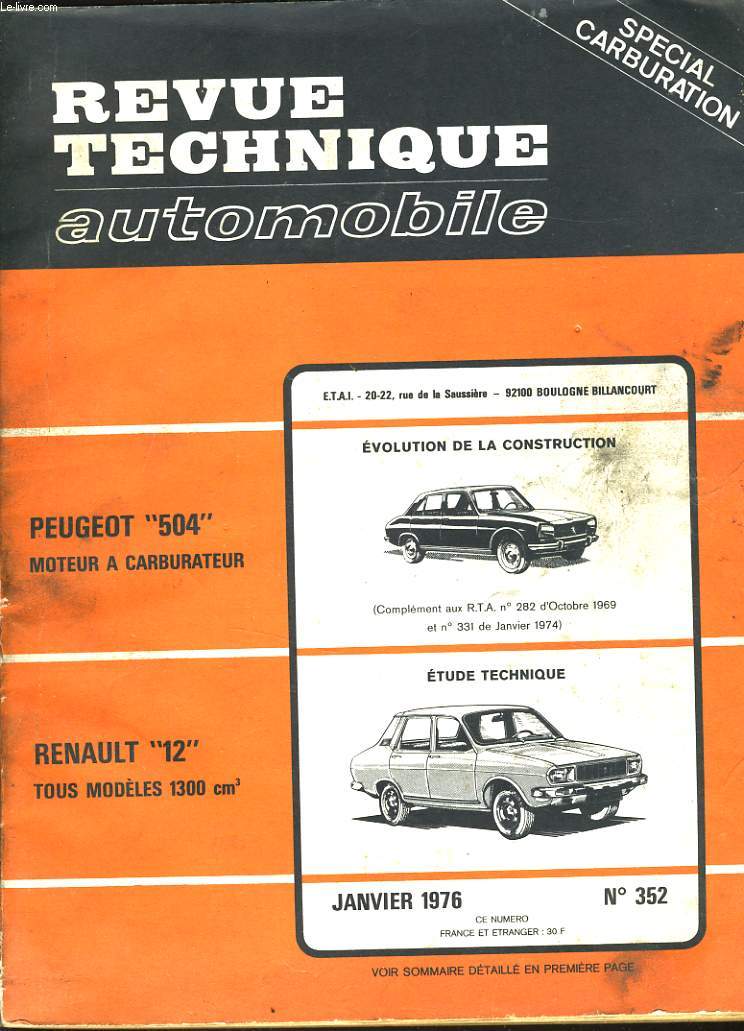 REVUE TECHNIQUE AUTOMOBILE (spcial carburation) pour Peugeot 504 et Renault 12