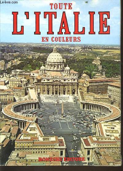TOUTE L'ITALIE EN COULEURS