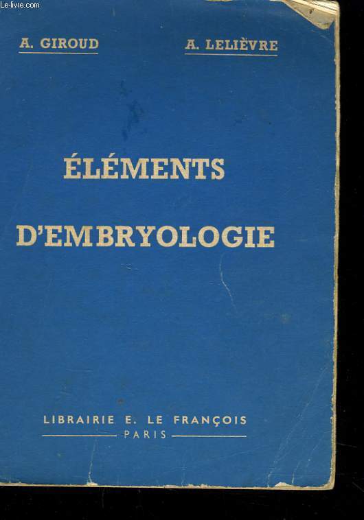 ELEMENTS D'EMBRYOLOGIE