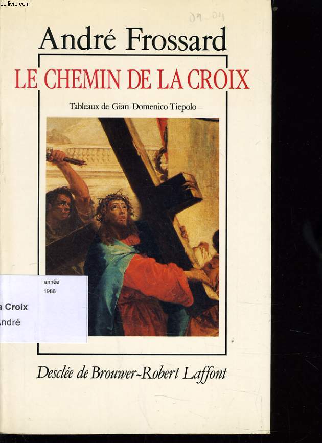 LE CHEMIN DE LA CROIX