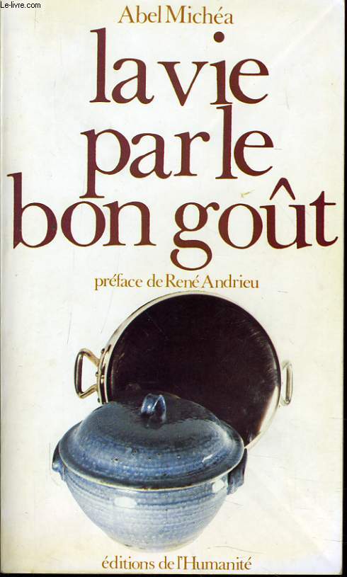 LA VIE PAR LE BON GOT