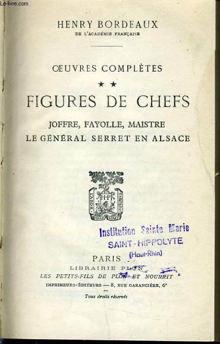 FIGURE DE CHEFS Joffre, Fayolle, Maistre, Le gnrale Serret en Alsace.