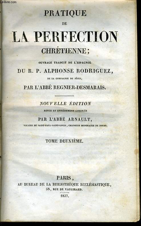 PRATIQUE DE PERFECTION CHRETIENNE tome 2