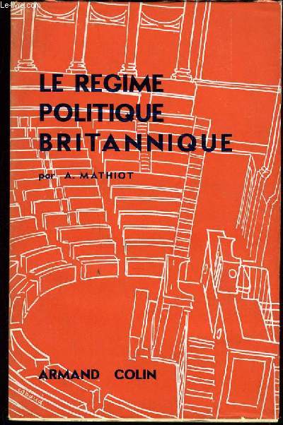 LE REGIME POLITIQUE BRITANNIQUE