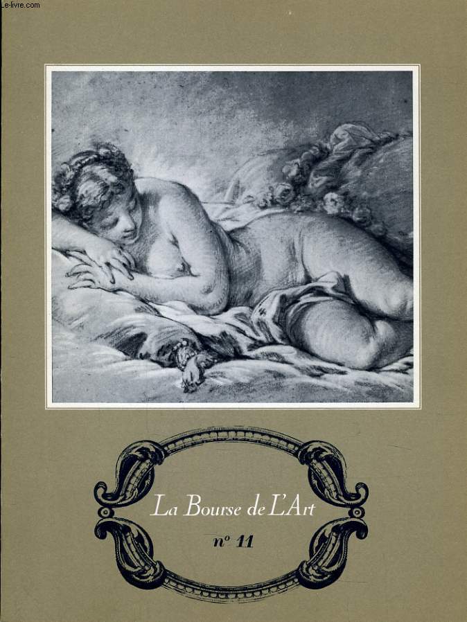 LA BOURSE DE L'ART N11 - LES DESSINS DE L'ANCIENS