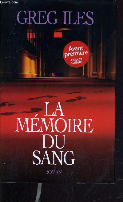 LA MEMOIRE DU SANG.