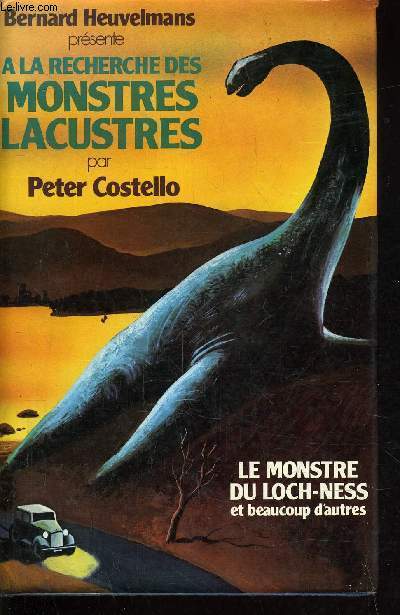 A LA RECHERCHE DES MONSTRES LACUSTRES.