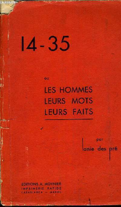 14-35 ENCYCLOPEDIE EN 2 VOLUMES OU LES HOMMES LEURS MOTS LEURS FAITS.