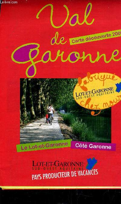 VAL DE GARONNE - CARTE DECOUVERTE 2009.