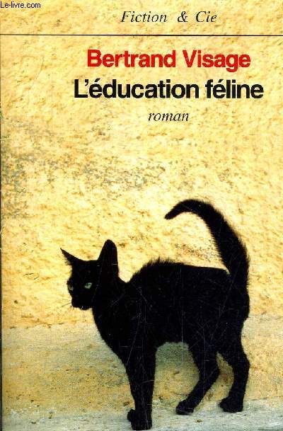 L'EDUCATION FELINE.