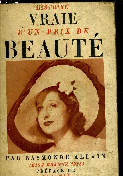 HISTOIRE VRAIE D'UN PRIX DE BEAUTE.