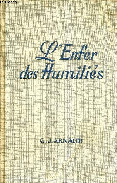 L'ENFER DES HUMILIES.