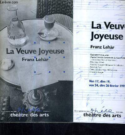 PLAQUETTE : LA VEUVE JOYEUSE - OPERA DE NORMANDIE - THEATRE DES ARTS.