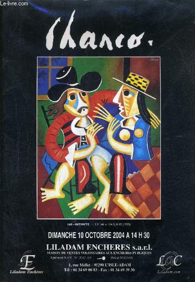 CATALOGUE DE VENTES AUX ENCHERES - 75 HUILES ET 102 OEUVRES SUR PAPIER DE ROLAND CHANCO - 10 OCTOBRE 2004 A 14H30 - L'ISLE ADAM.