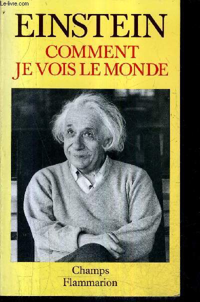 COMMENT JE VOIS LE MONDE / COLLECTION CHAMPS N183.