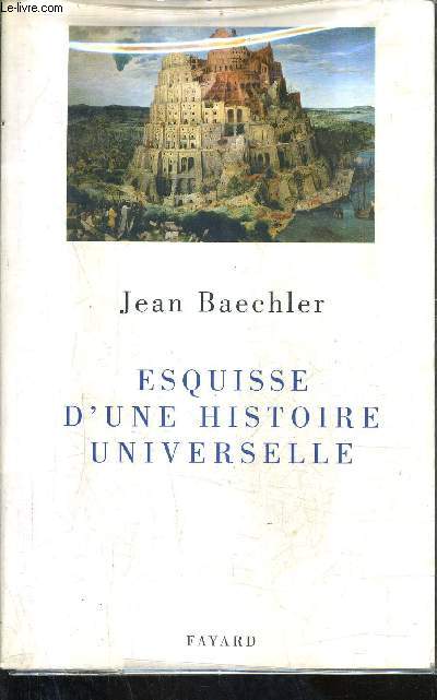 ESQUISSE D'UNE HISTOIRE UNIVERSELLE.