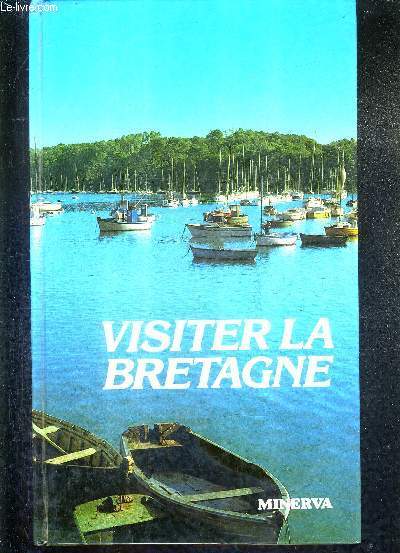 VISITER LA BRETAGNE.