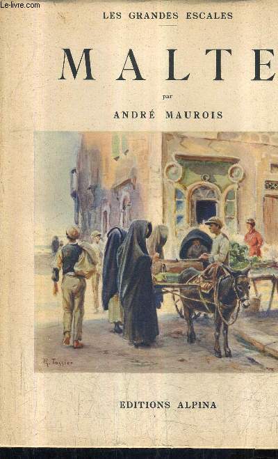 MALTE - COLLECTION LES GRANDES ESCALES.