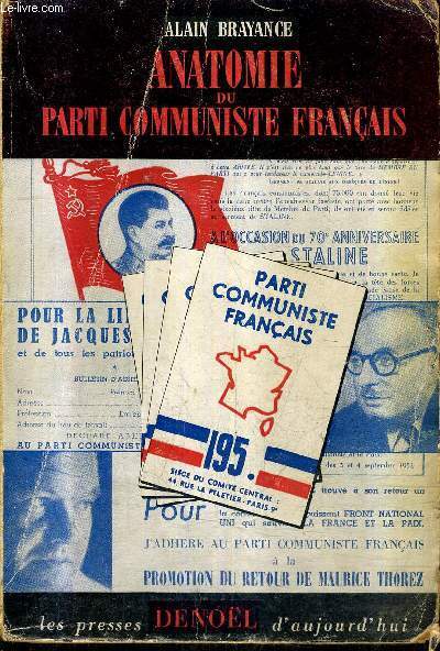 ANATOMIE DU PARTI COMMUNISTE FRANCAIS.