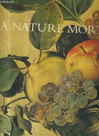 LA NATURE MORTE.