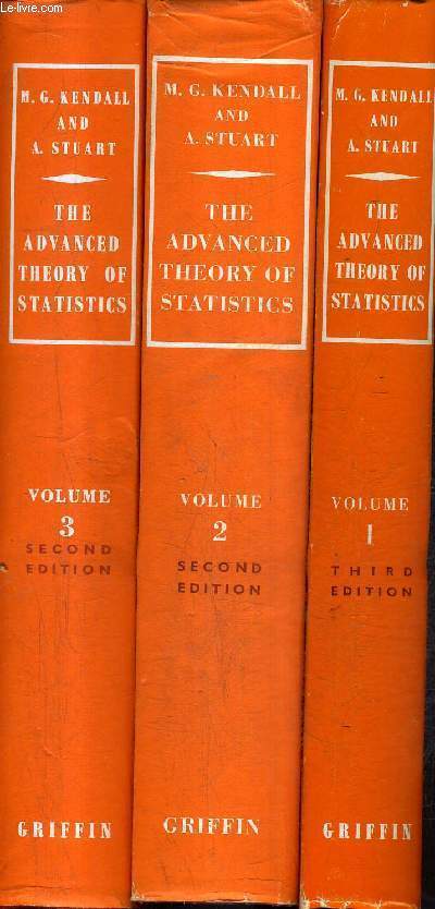 THE ADVANCED THEORY OF STATISTICS - EN 3 VOLUMES - VOL 1 + 2 + 3.