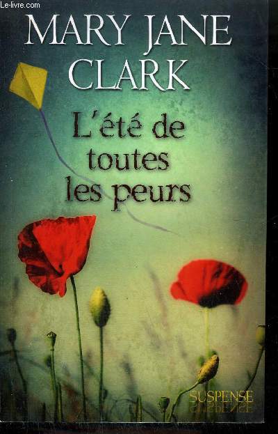 L'ETE DE TOUTES LES PEURS - SUSPENSE.