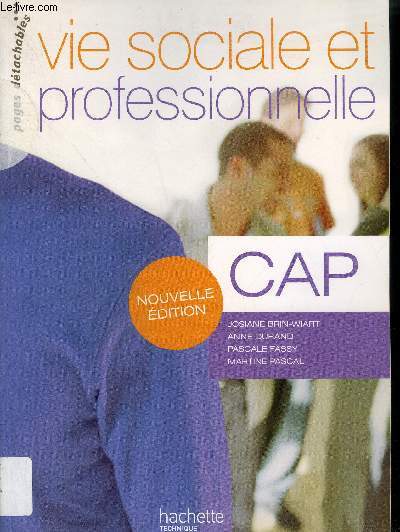 VIE SOCIALE ET PROFESSIONNELLE CAP