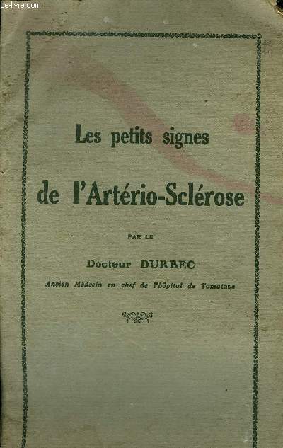 LES PETITS SIGNES DE L'ARTERIO-SCLEROSE