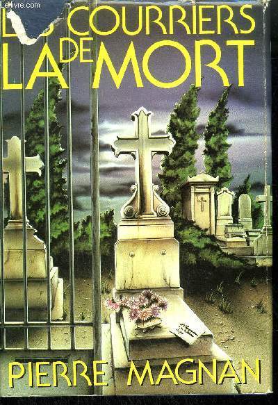 LES COURRIERS DE LA MORT