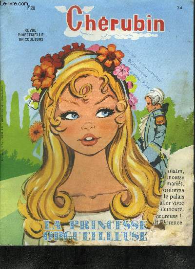 CHERUBIN REVUE BIMESTRIELLE EN COUELURS N24 - LA PRINCESSE ORGUEILLEUSE