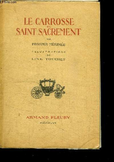LE CAROSSE DU SAINT SACREMENT