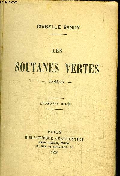 LES SOUTANES VERTES