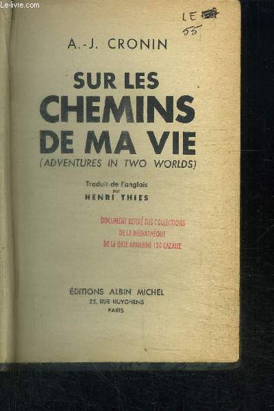 SUR LES CHEMINS DE MA VIE