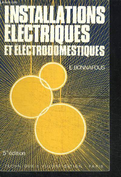 INSTALLATIONS ELECTRIQUES ET ELECTRODOMESTIQUES