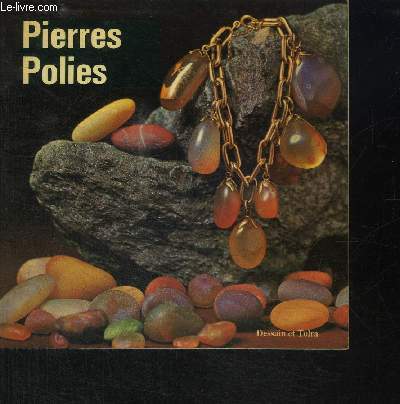 PIERRES POLIES