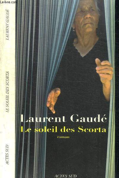 LE SOLEIL DE SCORTA