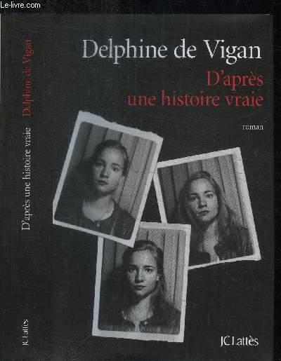 D'APRES UNE HISTOIRE VRAIE
