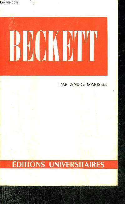 SAMUEL BECKETT - COLLECTION CLASSIQUES DU XXE SIECLE N58.