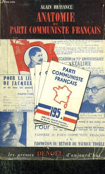 ANATOMIE DU PARTI COMMUNISTE FRANCAIS.
