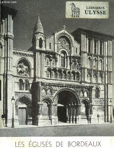 LES EGLISES DE BORDEAUX.