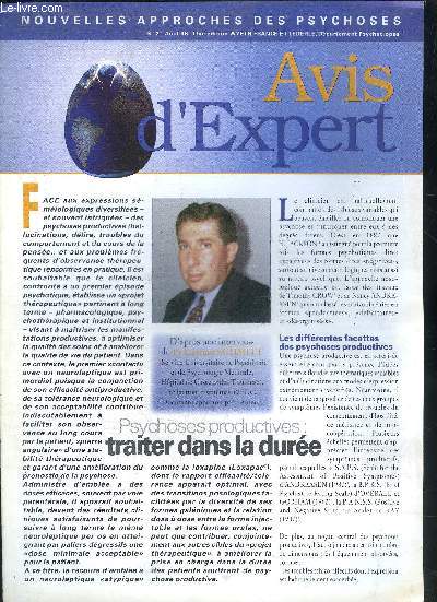NOUVELLES APPROCHES DES PSYCHOSES N2 AOUT 1996 - Psychoses productives traiter dans la dure d'aprs une interview du Pr Laurent Schmitt .