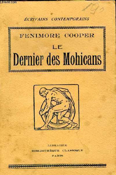 LE DERNIER DES MOHICANS - ABREGE DE L'ANGLAIS