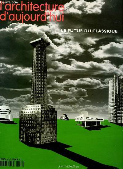 L'ARCHITECTURE D'AUJOURD'HUI - LE FUTUR DU CLASSIQUE N343 - CHINE