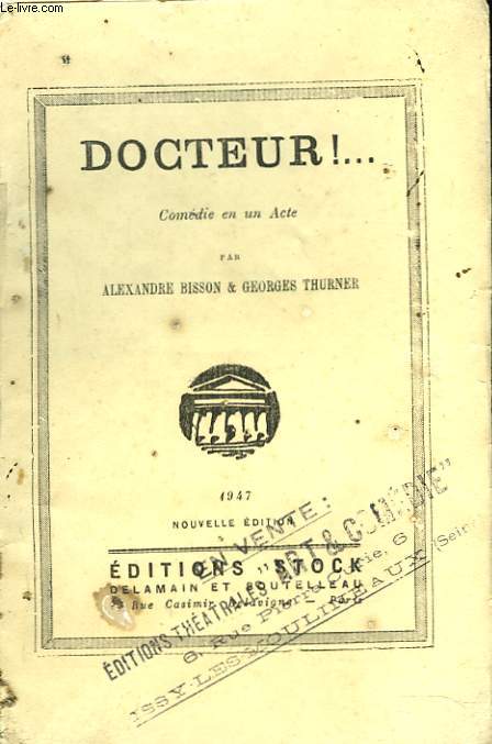 DOCTEUR! COMEDIE EN UN ACTE